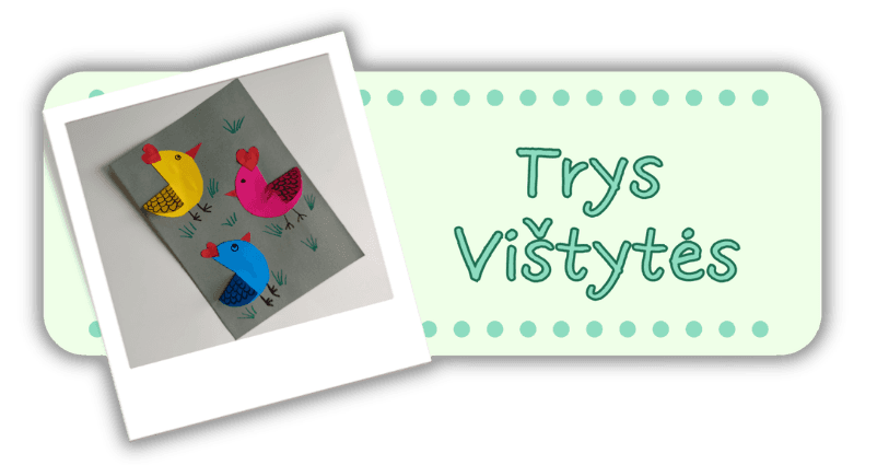 Trys vištytės